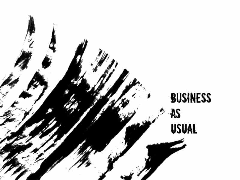 business as usual