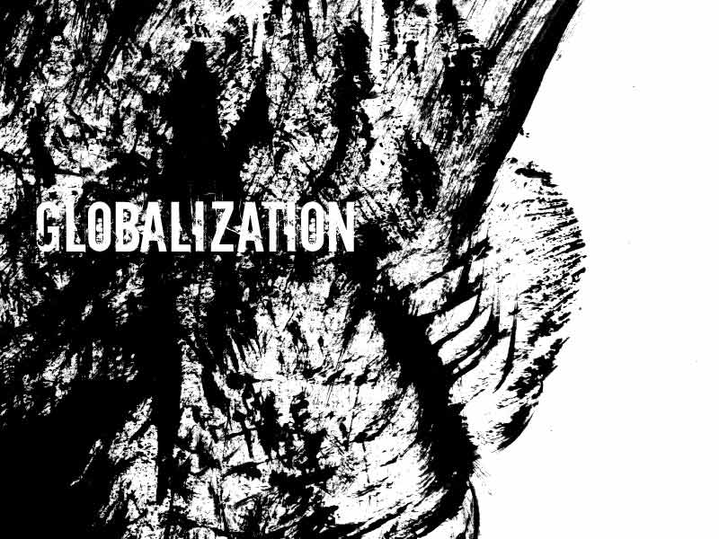 Globalization